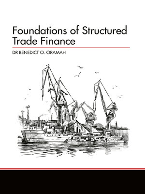 cover image of Foundations of Structured Trade Finance